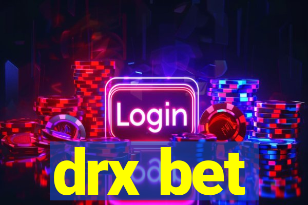 drx bet